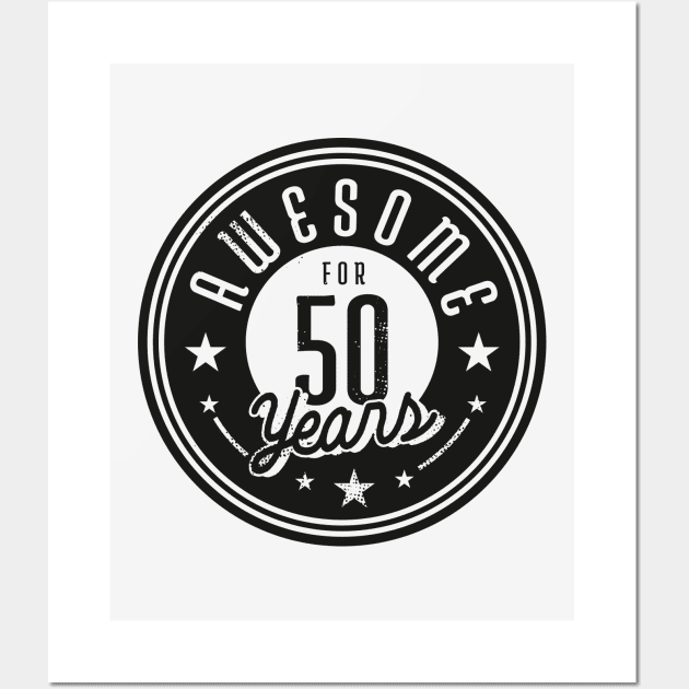 Vintage Awesome for 50 Years // Retro 50th Birthday Celebration B Wall Art by Now Boarding